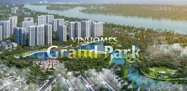 Vinhomes Grand Park – Dự án chung cư Quận 9 đáng mua